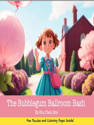 cover image of The Bubblegum Ballroom Bash